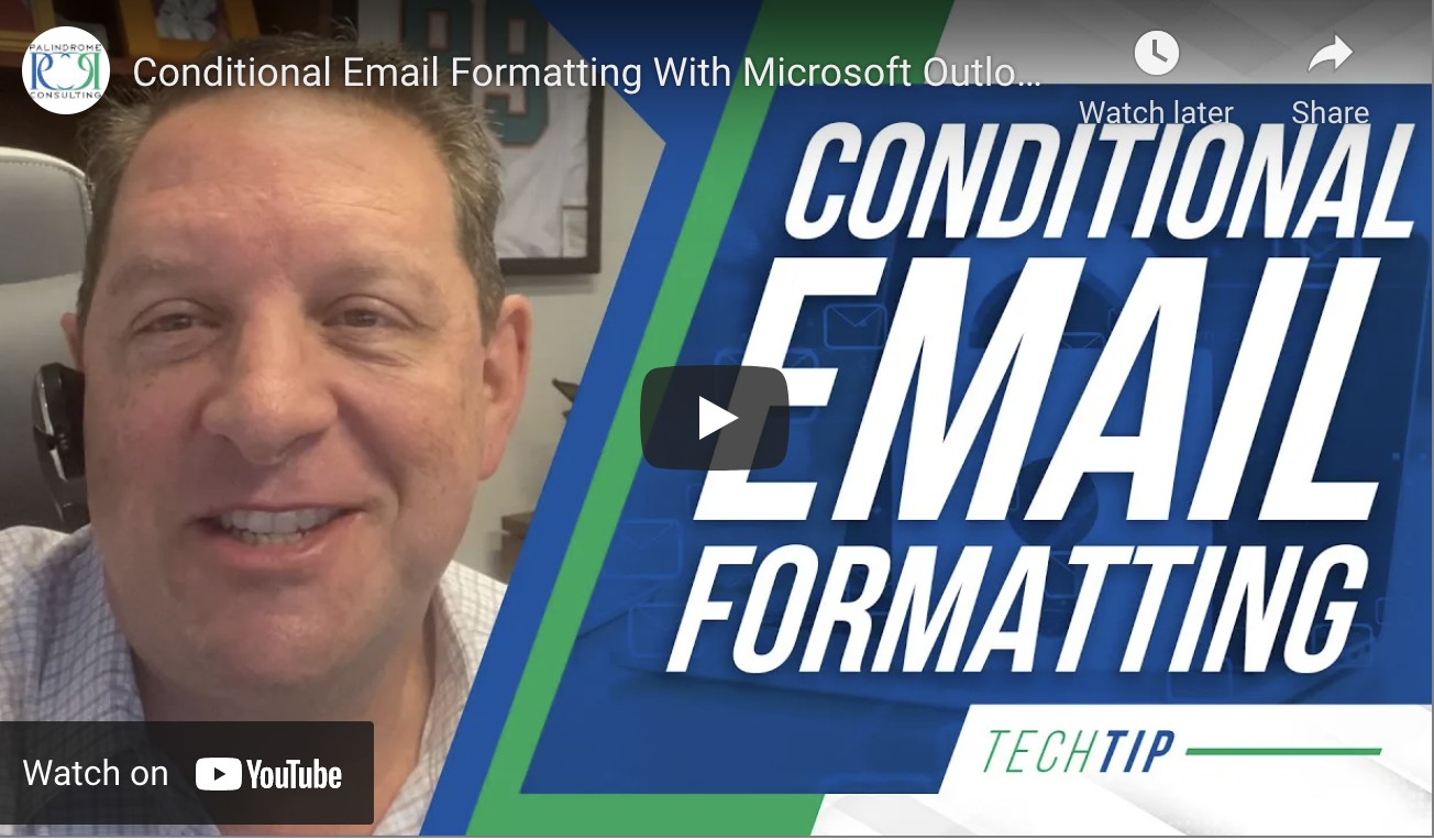Conditional Email Formatting With Microsoft Outlook